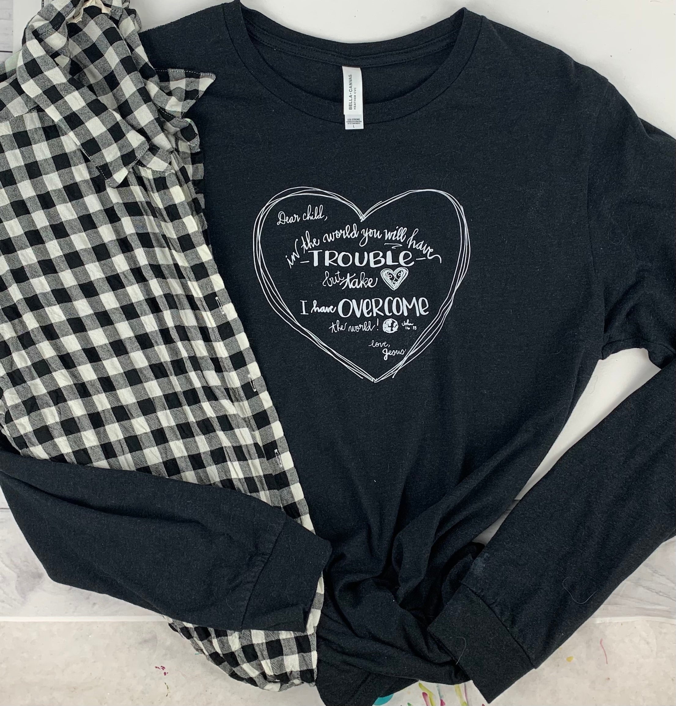 Dear Child, Take Heart - John 16:33 -  Long Sleeve Shirt