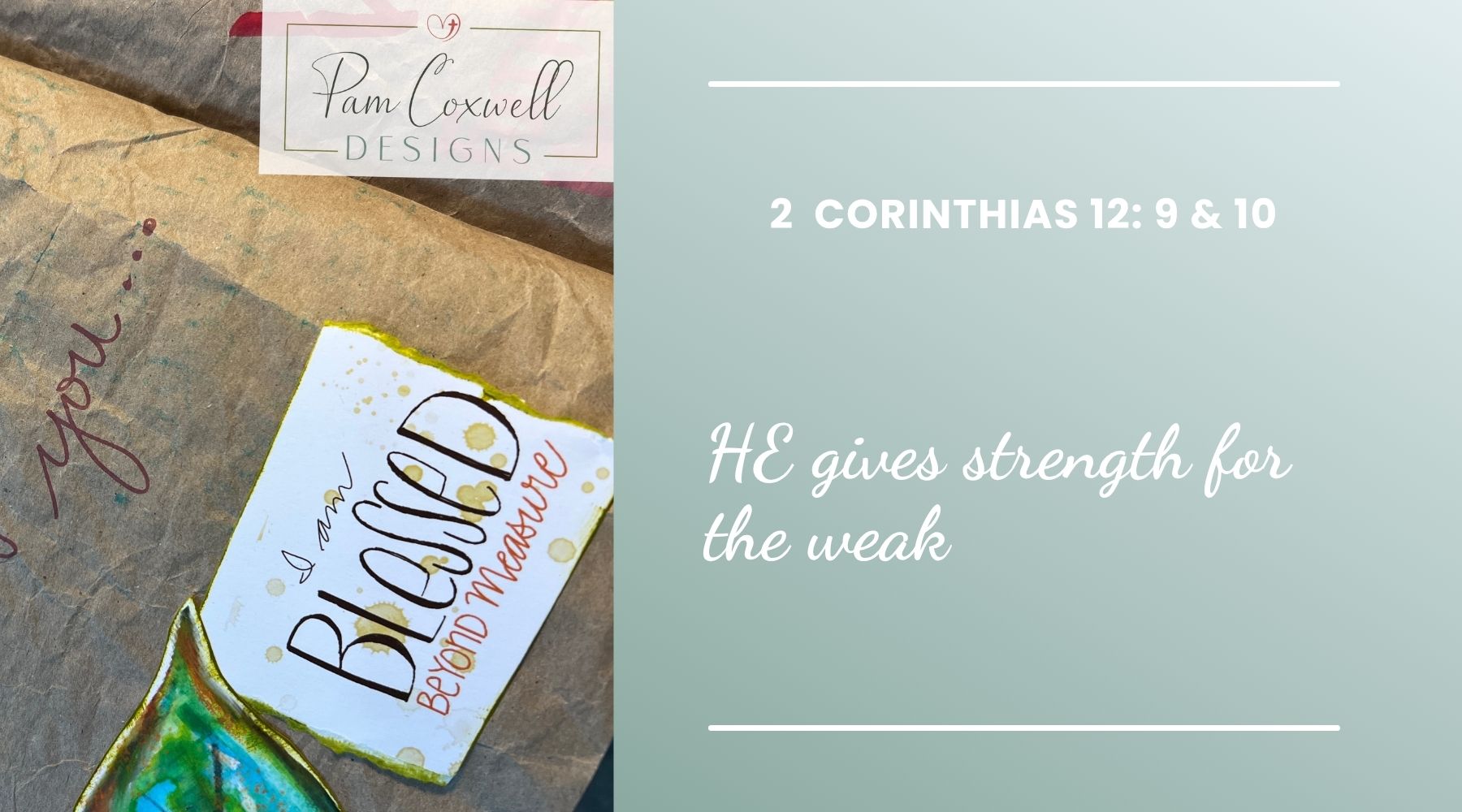 Finding Strength in Weakness