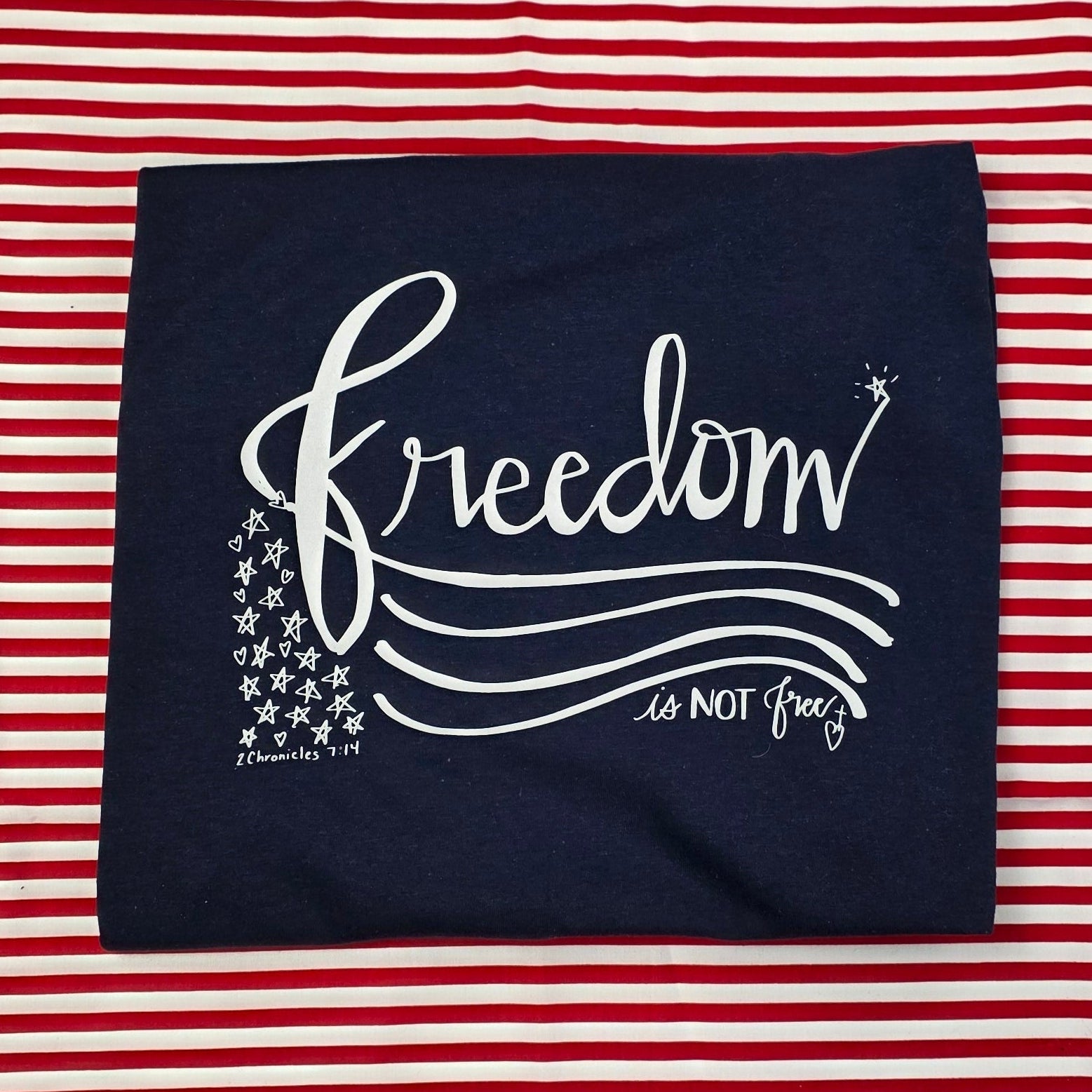 [PRE-ORDER] Freedom Isn't Free T-Shirts in Navy or Red