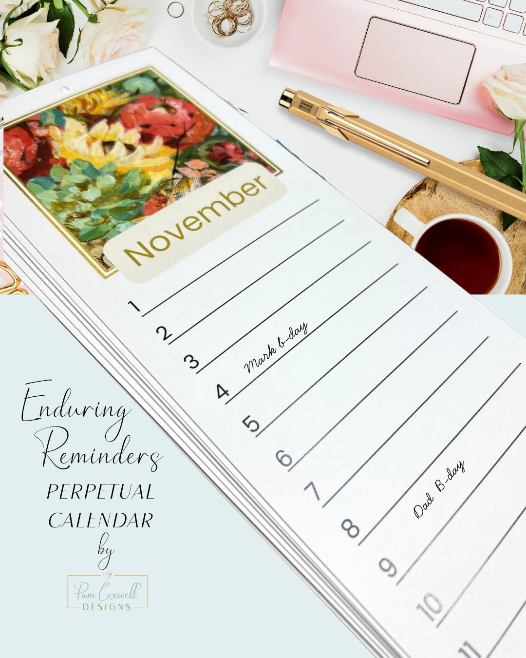 Enduring Reminders ~ Perpetual 12‑Month Calendar